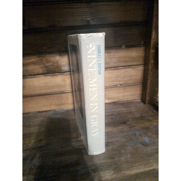 Nine Men in Gray by Chalres L. Dufour, 1963 Hardcover, Civil War Literature‎ - Picture 2 of 6
